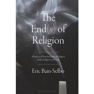The End(s) of Religion