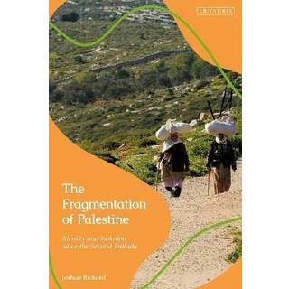 The Fragmentation of Palestine