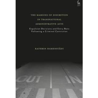 The Margins of Discretion in Transnational Administrative Acts