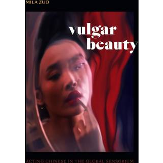 Vulgar Beauty