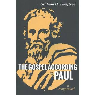 The Gospel According to Paul