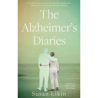 The Alzheimer's Diaries