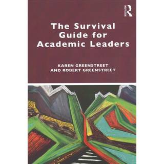 The Survival Guide for Academic Leaders