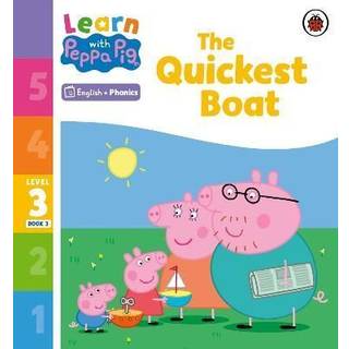 Learn with Peppa Phonics Level 3 Book 3 – The Quickest Boat (Phonics Reader)