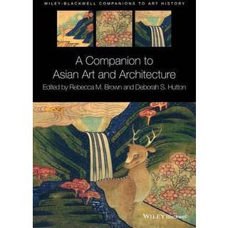 A Companion to Asian Art and Architecture
