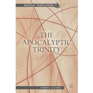 The Apocalyptic Trinity