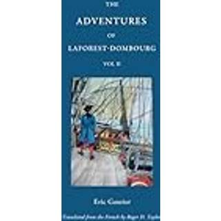 The Adventures of Laforest - Dombourg: Volume Two