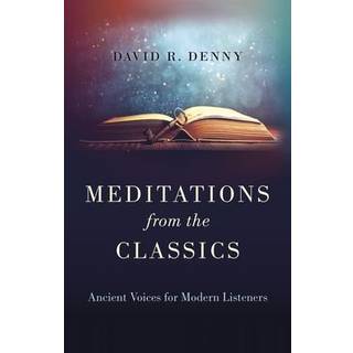 Meditations from the Classics