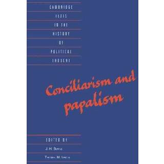 Conciliarism and Papalism