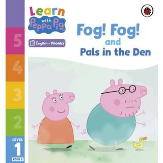 Learn with Peppa Phonics Level 1 Book 5 – Fog! Fog! and In the Den (Phonics Reader)