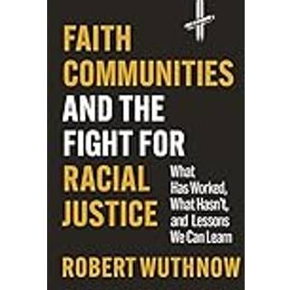Faith Communities and the Fight for Racial Justice