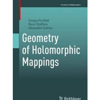 Geometry of Holomorphic Mappings