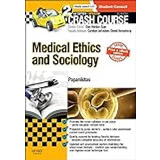 Crash Course Medical Ethics and Sociology Updated Print + eBook edition