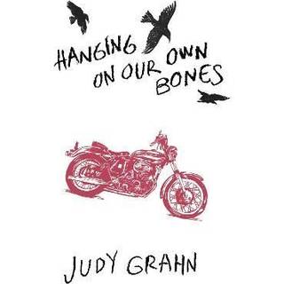 Hanging On Our Own Bones