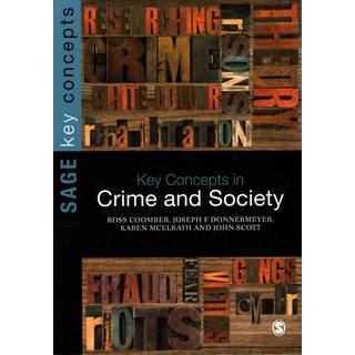 Key Concepts in Crime and Society