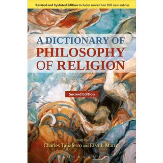 A Dictionary of Philosophy of Religion, Second Edition