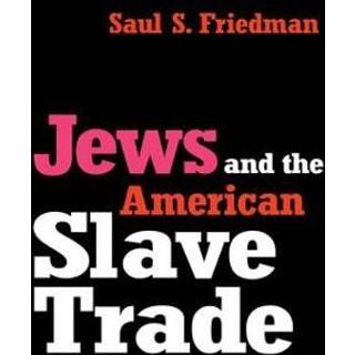 Jews and the American Slave Trade