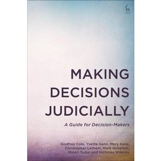 Making Decisions Judicially