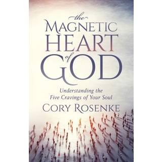 The Magnetic Heart of God