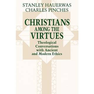 Christians Among the Virtues