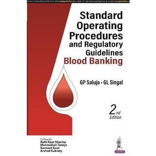 Standard Operating Procedures and Regulatory Guidelines