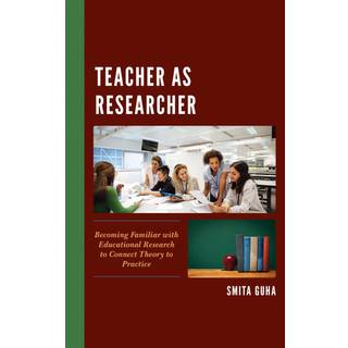 Teacher as Researcher