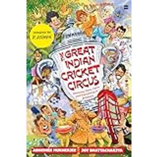 The Great Indian Cricket Circus