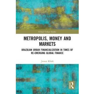 Metropolis, Money and Markets