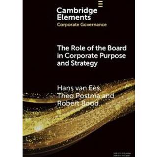 The Role of the Board in Corporate Purpose and Strategy