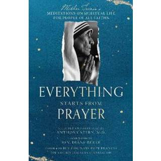 Everything Starts from Prayer