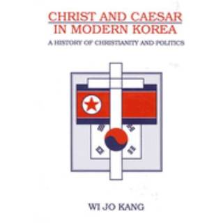 Christ and Caesar in Modern Korea