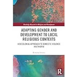 Adapting Gender and Development to Local Religious Contexts