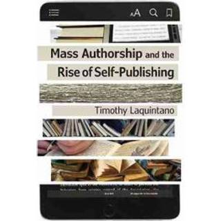 Mass Authorship and the Rise of Self-Publishing