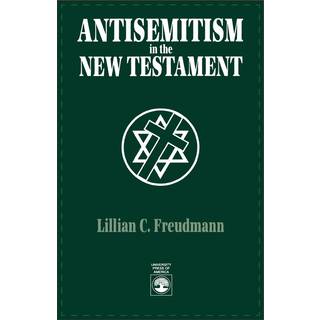 Antisemitism in the New Testament