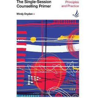 The Single-Session Counselling Primer