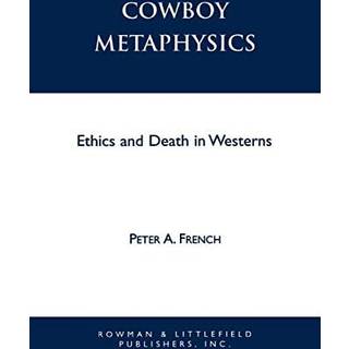 Cowboy Metaphysics