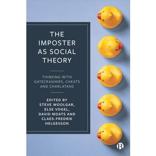 The Imposter as Social Theory