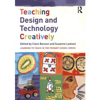 Teaching Design and Technology Creatively