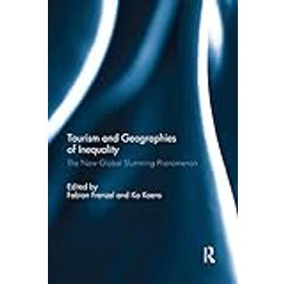 Tourism and Geographies of Inequality