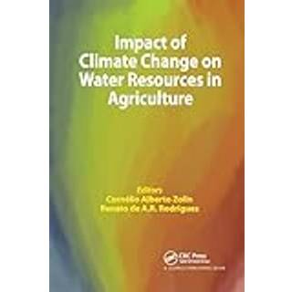 Impact of Climate Change on Water Resources in Agriculture