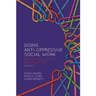 Doing Anti-Oppressive Social Work