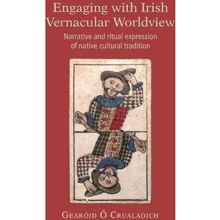 Engaging with Irish Vernacular Worldview
