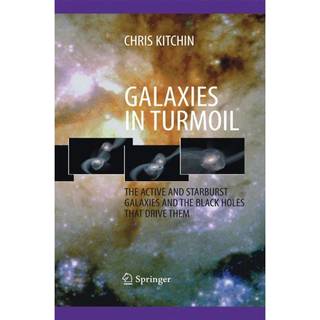 Galaxies in Turmoil