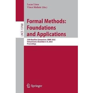 Formal Methods: Foundations and Applications