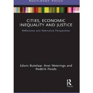 Cities, Economic Inequality and Justice