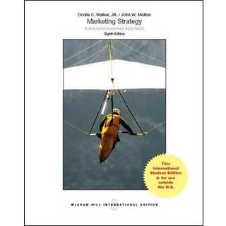 Marketing Strategy: A Decision-Focused Approach