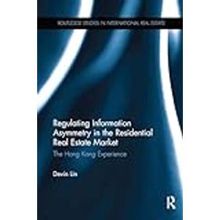 Regulating Information Asymmetry in the Residential Real Estate Market