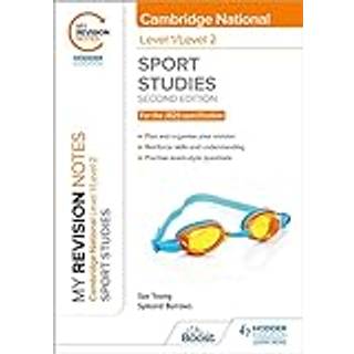 My Revision Notes: Level 1/Level 2 Cambridge National in Sport Studies: Second Edition
