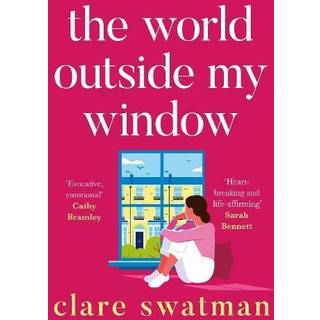 The World Outside My Window