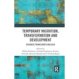 Temporary Migration, Transformation and Development